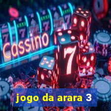 jogo da arara 3